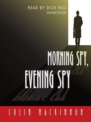 cover image of Morning Spy, Evening Spy